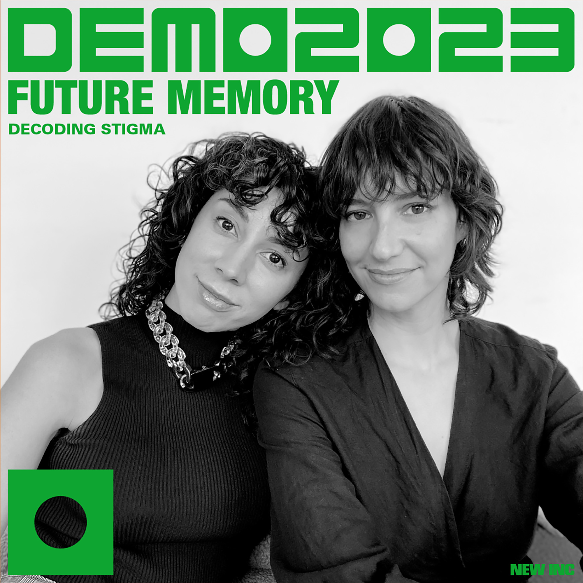 A flyer for Demo2023: Future Memory shows Gabriella and Livia with their heads leaning together.